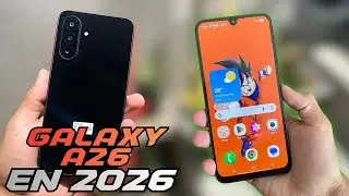 Me COMPRÉ el GALAXY A26, ¿El MEJOR SAMSUNG BARATO para ESTE 2026? 🤔