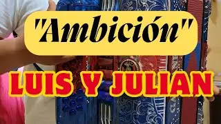 Ambición - Instruccional Acordeón - Luis y Julian 