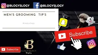 top 5 men's grooming  tips ( clearskin tips )