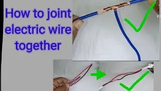 How to twist electric wire together | Properly joint electric wire |cable joint method | part two.