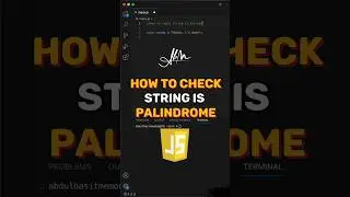 Check String is Palindrome - JavaScript Interview Questions - 