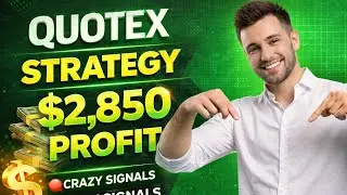 Quotex $2,850 Profit 📈 Crazy Signal Live Account Trading