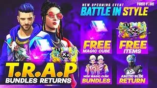 Battle in Style Event Free Rewards 2022 | TRAP Bundle Return Date | Battle in style event free fire