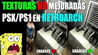 MEJORAR TEXTURAS 2D EN PSX | ACTIVAR SHADERS EN RETROARCH WINDOWS