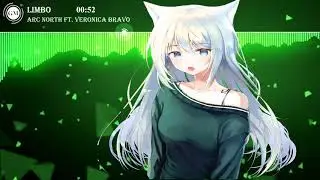 「G.M ~ Nightcore」&rarr; Arc North - Limbo (ft. Veronica Bravo)