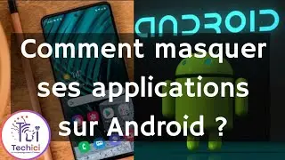 masquer ses applications sur Android sans applications tierces.