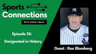 Episode 38: Ron Blomberg - Designated in History