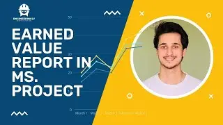 How to Create Earned Value Chart in Ms. Project?