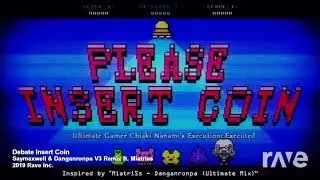 Debate insert coin (Please insert coin + Debate scum remix)