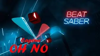 Beat Saber - Oh No - Capone (Custom Song) | My Best Try on Expert