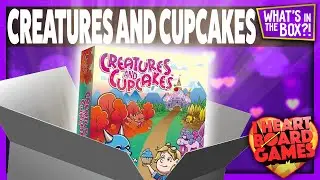 What&rsquo;s in the box?! Creatures and Cupcakes | From Grey Fox Games