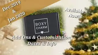 BoxyCharm December/January 2020 Dates & Info On Add Ons, Customization, & Choice Items