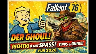 👉 Fallout 76: Ghoul Mission erklärt + Bestes Ghoul Gameplay Guide