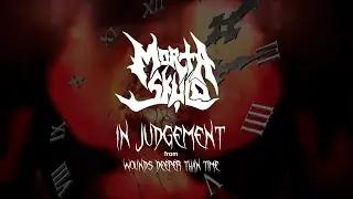 Morta Skuld - In Judgement (lyric video) (from Wounds Deeper than Time)