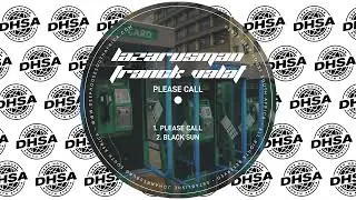 Lazarusman, Franck Valat - Please Call (Original Mix)