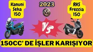 Kanuni Seha 150 vs RKS Freccia 150 / Hangisi Tercih Edilmeli? 150 CC Scooter Karşılaştırması