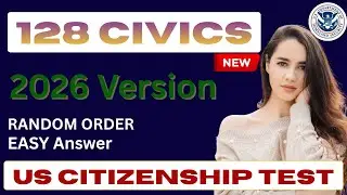 128 CIVICS QUESTION'S & ANSWER'S for U.S. Citizenship Interview  - 2026 I #citizenshiptest