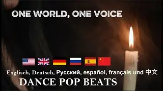 🎵 One World. one voice