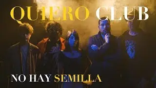 Quiero Club - No Hay Semilla | CC SINGLES