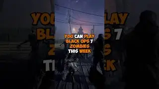 play BLACK OPS 7 ZOMBIES this WEEK