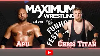 Maximum Wrestling Funhouse Festival 2024: Apu Singh vs. Chris Titan