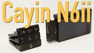 Cayin N6ii DAP with 4 different DAC/amp modules!