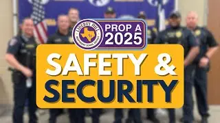 Liberty Hill ISD Proposition A 2025: Safety & Security