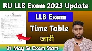 Rajasthan University LLB Time Table 2023 || RU Exam LLB time table download kaise kare || Exam 2023