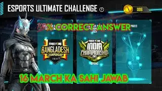 16 MARCH  ESPORT UNLIMITED CHALLENGE All Questions And Answers ||