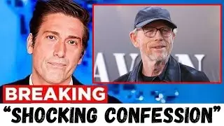 Ron Howard&rsquo;s Unexpected 1-Minute-Ago Confession Leaves Fans Speechless