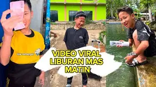 TOP 6 KONTEN VIRAL LIBURAN MAS MATIN