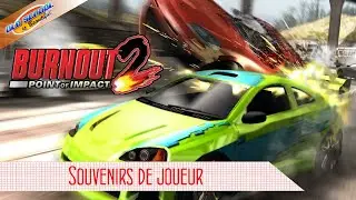 Souvenir de joueur : Burnout2