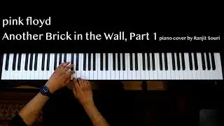 Pink Floyd: Another Brick in the Wall, Part 1 - piano cover - Track 3/26 from 