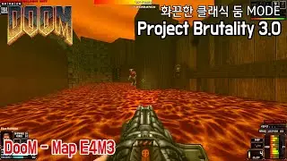 DooM map e4m3 - Sever the Wicked - Brutal DooM Project brutality 3.0 beta mode