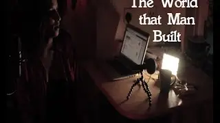 Spoken Word Jam Session | The World that Man Built | Karoo Chanti