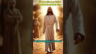Whoever Wants to Follow Me Must Carry Their Cross | Jesus Way Teachings