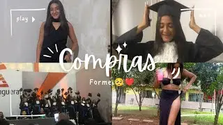 Compras da formatura part.2 // formei meus amores 🥺❤️❤️
