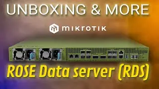 Unboxing and more - MikroTik ROSE Data server (RDS)