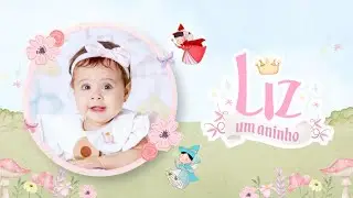 Retrospectiva Era uma Vez | Liz 1 ano