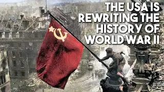 Correcting WWII history: How the USA erased the USSR victory over Nazi Germany - with Peter Kuznick