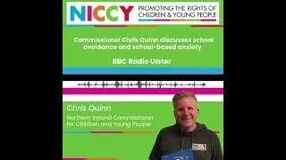 School avoidance - Radio Ulster, Good Morning Ulster interview with Commissioner Chris Quinn