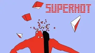 SUPERHOT VR IS AMAZING