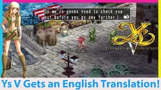 Ys V Translated! It Finally Happened! A New PS2 RPG in English