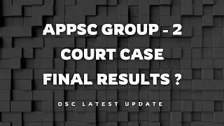 APPSC GROUP 2 COURT CASE | APPSC GROUP 2 LATEST UPDATE|@JobSamacharam| GROUP 2 FINAL RESULTS