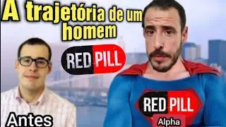 THIAGO SCHULTZ A trajet&oacute;ria de um homem REDPILL 