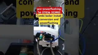 New combi boiler install and powerflushing
