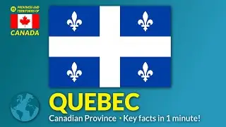 Quebec Flag & Facts; Province of Canada; QC