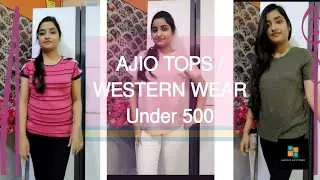 AJIO TOPS/ WESTERN WEAR 2020 SALE HAUL Under 500