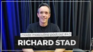 Richard Stad (CEO Aramis) | Moda Masculina Podcast #43
