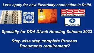 Electricity connection in Delhi🔥 I Dwarka sector 14 & 19B electricity connection I BSES I TPDDL 🔥DDA